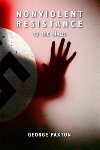 Cover image for Nonviolent Resistance to the Nazis