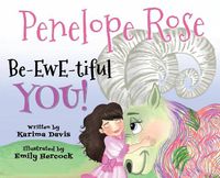 Cover image for Penelope Rose - Be-EWE-tiful You