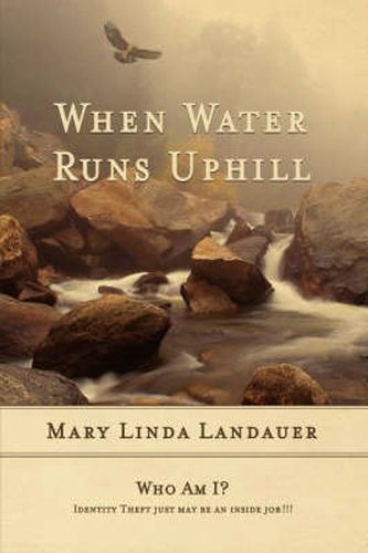 Cover image for When Water Runs Uphill