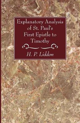 Cover image for Explanatory Analysis of St. Paul's First Epistle to Timothy