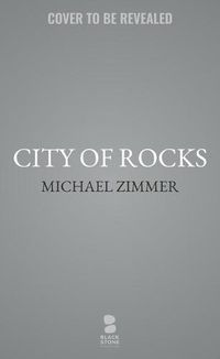 Cover image for City of Rocks: A Western Story