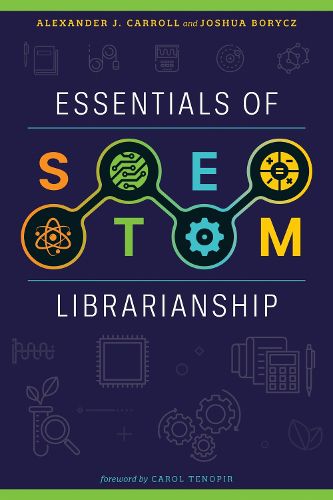 Cover image for Essentials of STEM Librarianship