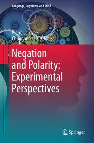 Cover image for Negation and Polarity: Experimental Perspectives