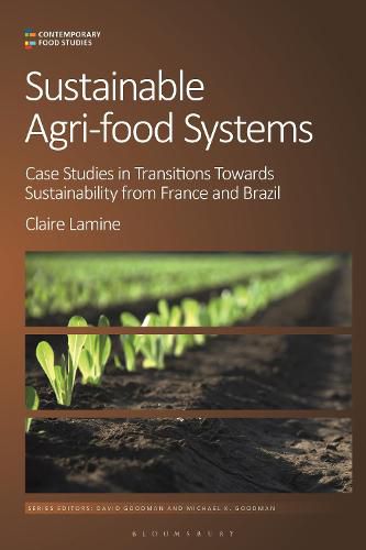 Cover image for Sustainable Agri-food Systems: Case Studies in Transitions Towards Sustainability from France and Brazil