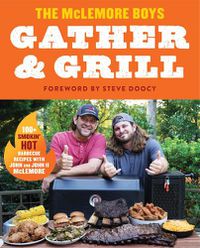 Cover image for Gather and Grill