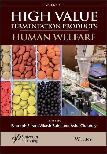 Cover image for A Handbook on High Value Fermentation Products, Volume 2: Human Welfare