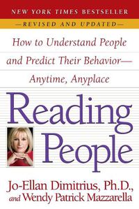 Cover image for Reading People: How to Understand People and Predict Their Behavior--Anytime, Anyplace