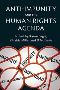 Cover image for Anti-Impunity and the Human Rights Agenda