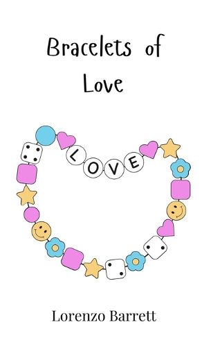 Cover image for Bracelets of Love