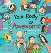 Cover image for Your Body is Awesome