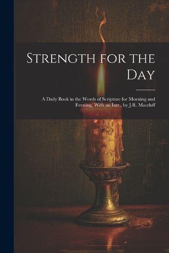 Cover image for Strength for the Day