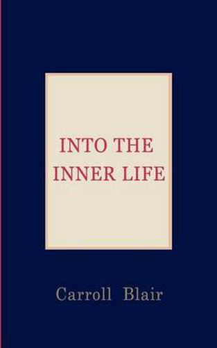 Cover image for Into the Inner Life