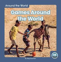 Cover image for Around the World: Games Around the World