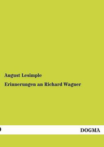 Cover image for Erinnerungen an Richard Wagner