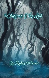 Cover image for Whispers of the Lost