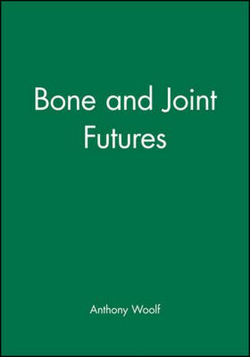 Cover image for Bone and Joint Futures