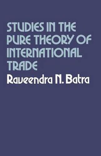 Cover image for Studies in the Pure Theory of International Trade