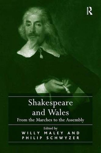 Cover image for Shakespeare and Wales: From the Marches to the Assembly