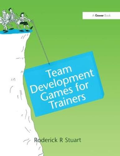Cover image for Team Development Games for Trainers