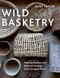 Cover image for Wild Basketry