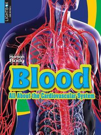 Cover image for Blood: All about the Cardiovascular System