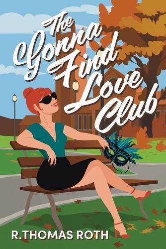 Cover image for The Gonna Find Love Club