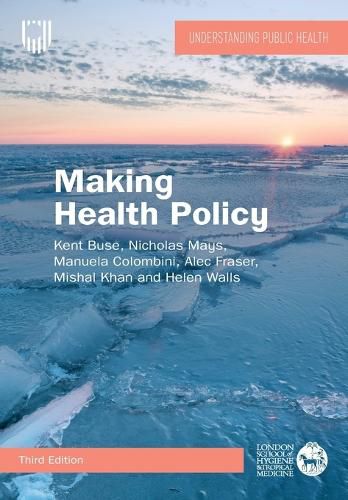 Cover image for Making Health Policy, 3e