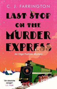 Cover image for Last Stop on the Murder Express