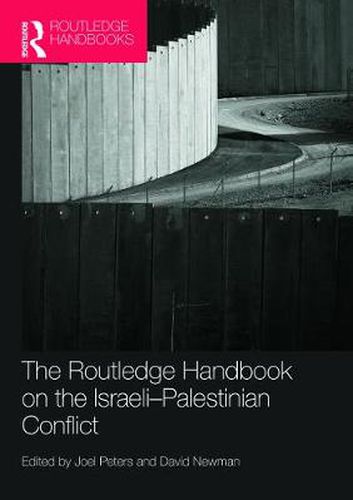 Cover image for Routledge Handbook on the Israeli-Palestinian Conflict