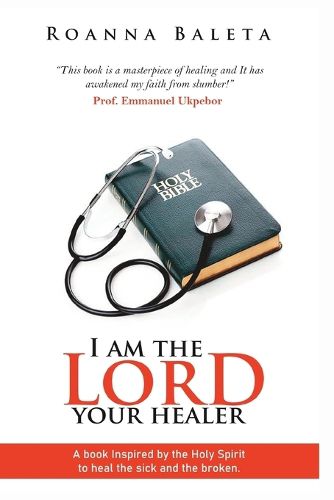 Cover image for I Am The Lord Your Healer