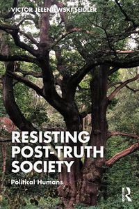 Cover image for Resisting Post-Truth Society