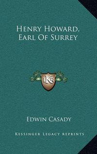 Cover image for Henry Howard, Earl of Surrey