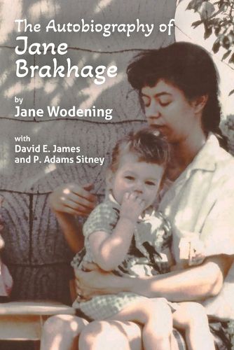 Cover image for The Autobiography of Jane Brakhage