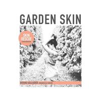 Cover image for Garden Skin: Skin Rescue Handbook