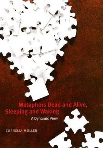 Cover image for Metaphors Dead and Alive, Sleeping and Waking: A Dynamic View