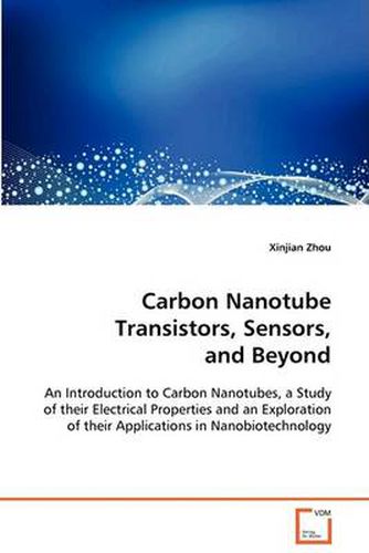 Cover image for Carbon Nanotube Transistors, Sensors, and Beyond