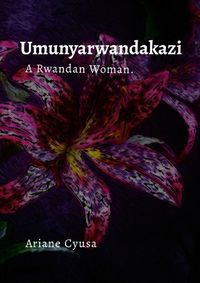 Cover image for Umunyarwandakazi