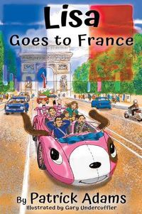Cover image for Lisa Goes to France