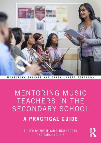 Cover image for Mentoring Music Teachers in the Secondary School