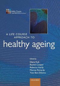 Cover image for A Life Course Approach to Healthy Ageing