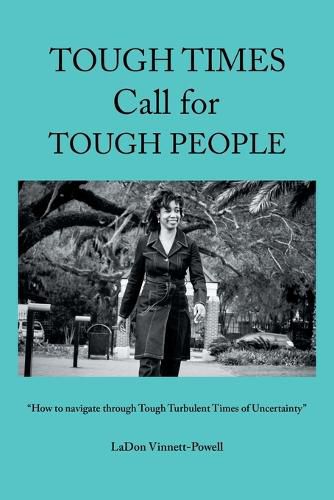 Cover image for Tough Times Call for Tough People