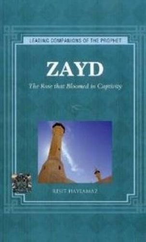 Cover image for Zayd: The Rose that Bloomed in Captivity