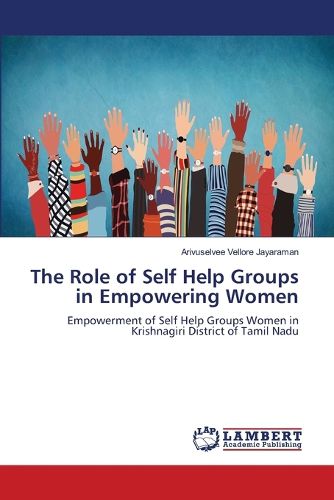 Cover image for The Role of Self Help Groups in Empowering Women