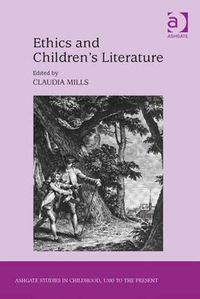 Cover image for Ethics and Children's Literature