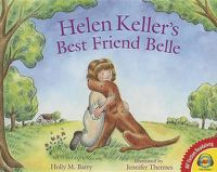 Cover image for Helen Keller's Best Friend Belle