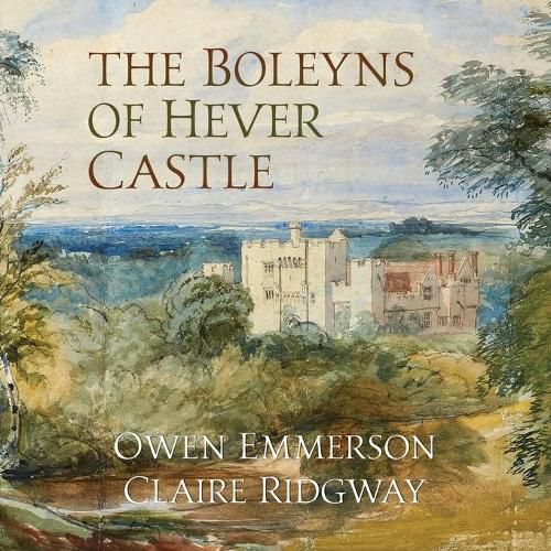 Cover image for The Boleyns of Hever Castle