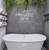 Cover image for My Private Spa
