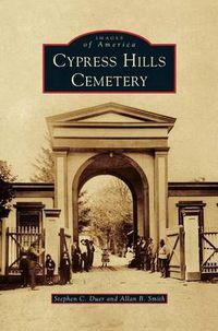 Cover image for Cypress Hills Cemetery