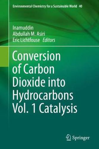 Cover image for Conversion of Carbon Dioxide into Hydrocarbons Vol. 1 Catalysis