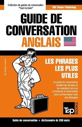 Cover image for Guide de conversation Francais-Anglais et mini dictionnaire de 250 mots